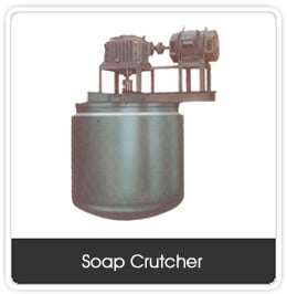 Soap Crutcher Manufacturer